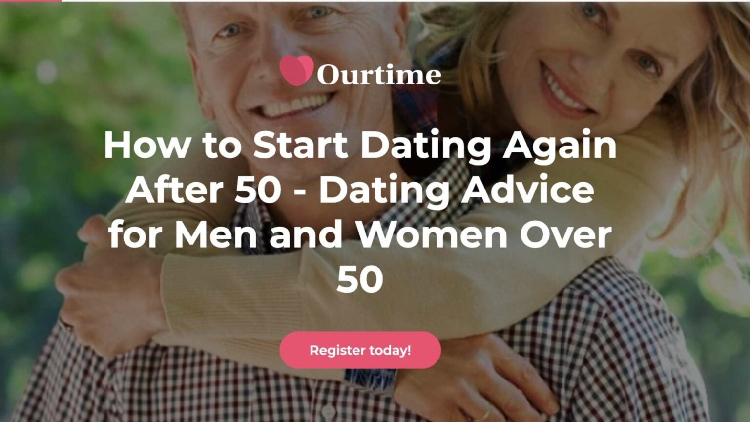 Ourtime Dating Site UK Review: Find Love Later in Life (Updated 2025)